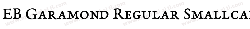 EB Garamond Regular Smallcaps字体转换